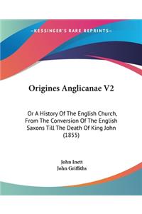 Origines Anglicanae V2