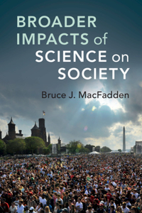 Broader Impacts of Science on Society