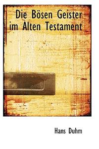 Die Bosen Geister Im Alten Testament