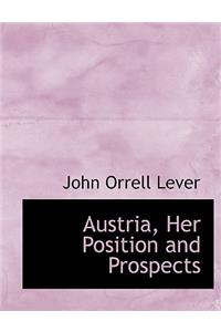 Austria, Her Position and Prospects