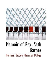 Memoir of REV. Seth Barnes