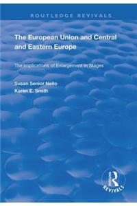 The European Union and Central and Eastern Europe