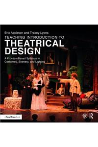 Teaching Introduction to Theatrical Design