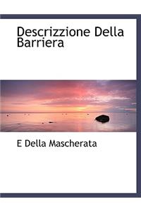 Descrizzione Della Barriera