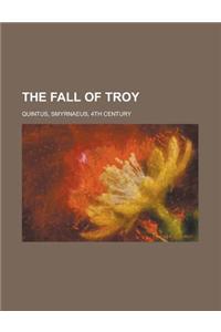 The Fall of Troy