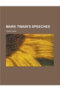 Mark Twain's Speeches