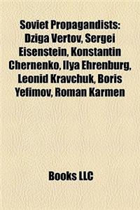 Soviet Propagandists
