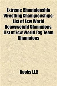 Extreme Championship Wrestling Championships