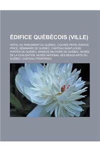 Edifice Quebecois (Ville)