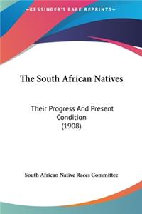 The South African Natives