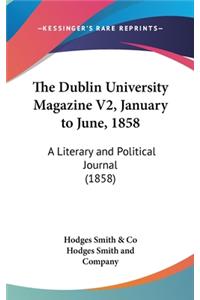The Dublin University Magazine V2, January to June, 1858