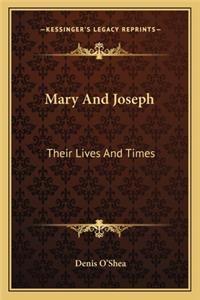 Mary and Joseph