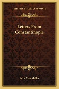 Letters from Constantinople