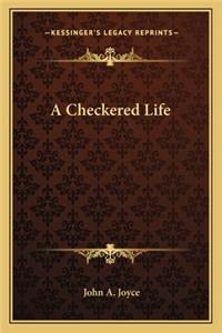 A Checkered Life
