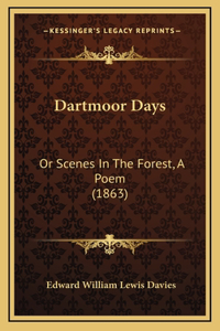 Dartmoor Days