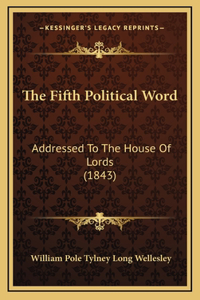 The Fifth Political Word