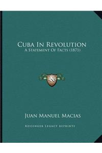 Cuba In Revolution