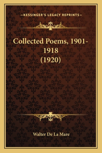 Collected Poems, 1901-1918 (1920)