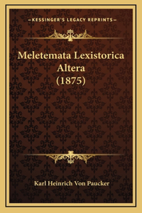 Meletemata Lexistorica Altera (1875)