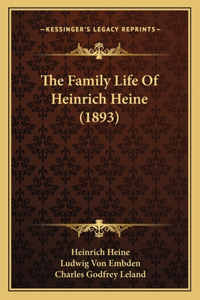 Family Life Of Heinrich Heine (1893)