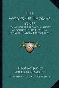 Works Of Thomas Jones