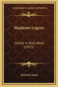 Madame Legros