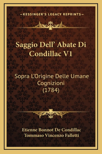 Saggio Dell' Abate Di Condillac V1
