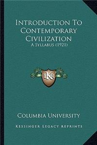 Introduction To Contemporary Civilization