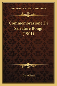 Commemorazione Di Salvatore Bongi (1901)