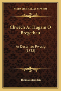 Chwech Ar Hugain O Bregethau