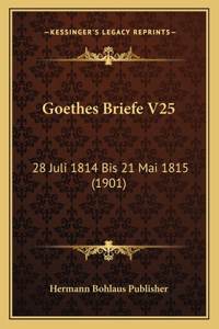 Goethes Briefe V25