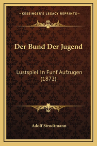 Der Bund Der Jugend