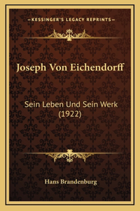 Joseph Von Eichendorff