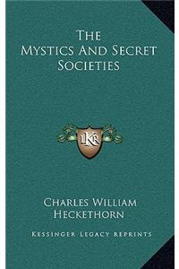 The Mystics and Secret Societies