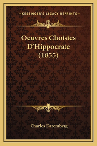 Oeuvres Choisies D'Hippocrate (1855)