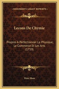 Lecons De Chymie