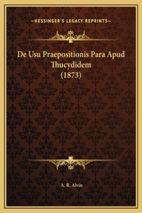 De Usu Praepositionis Para Apud Thucydidem (1873)