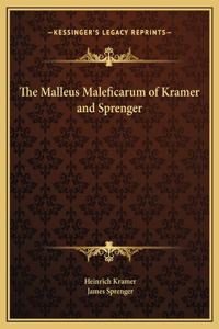 Malleus Maleficarum of Kramer and Sprenger