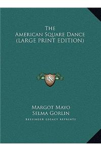 The American Square Dance