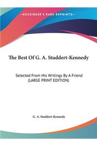 The Best of G. A. Studdert-Kennedy