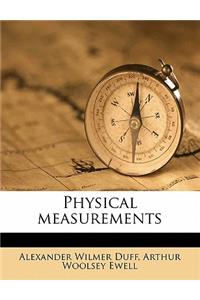 Physical Measurements