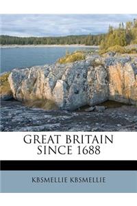 Great Britain Since 1688