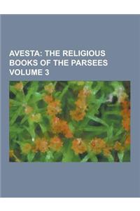 Avesta Volume 3