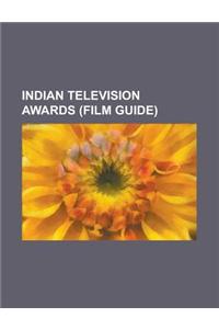Indian Television Awards (Film Guide)