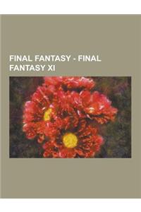 Final Fantasy - Final Fantasy XI
