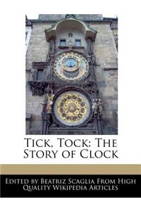 Tick, Tock