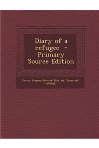 Diary of a Refugee
