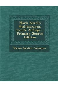 Mark Aurel's Meditationen, Zweite Auflage