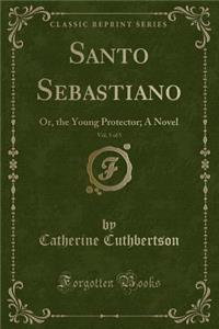 Santo Sebastiano, Vol. 5 of 5