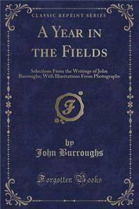 A Year in the Fields